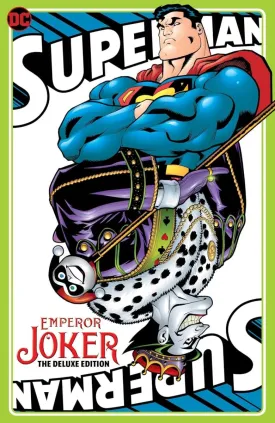 Superman: Emperor Joker The Deluxe Edition HC